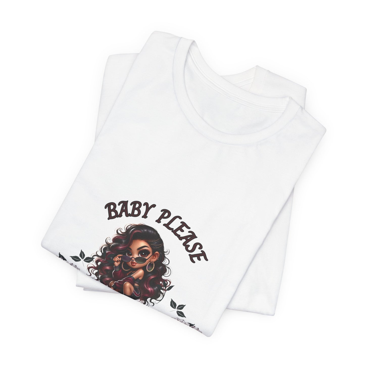 Baby Please Graphic Tee - "You Know I Got This" Floral Afro Woman T-Shirt