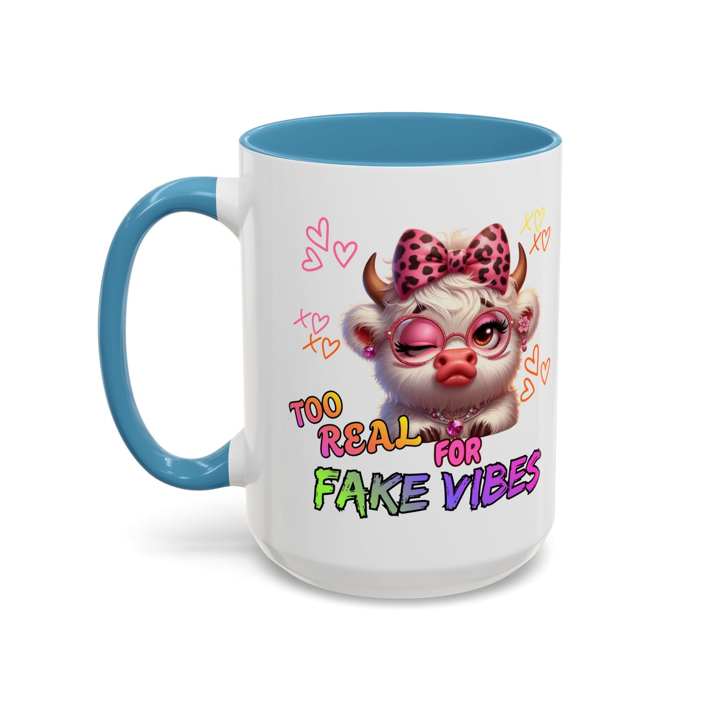 Coffee Mug — "Too Real for Fake Vibes" Cute Winking Cow Accent Mug (11/15oz)