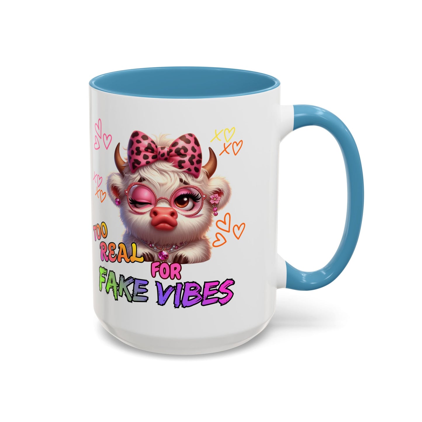Coffee Mug — "Too Real for Fake Vibes" Cute Winking Cow Accent Mug (11/15oz)