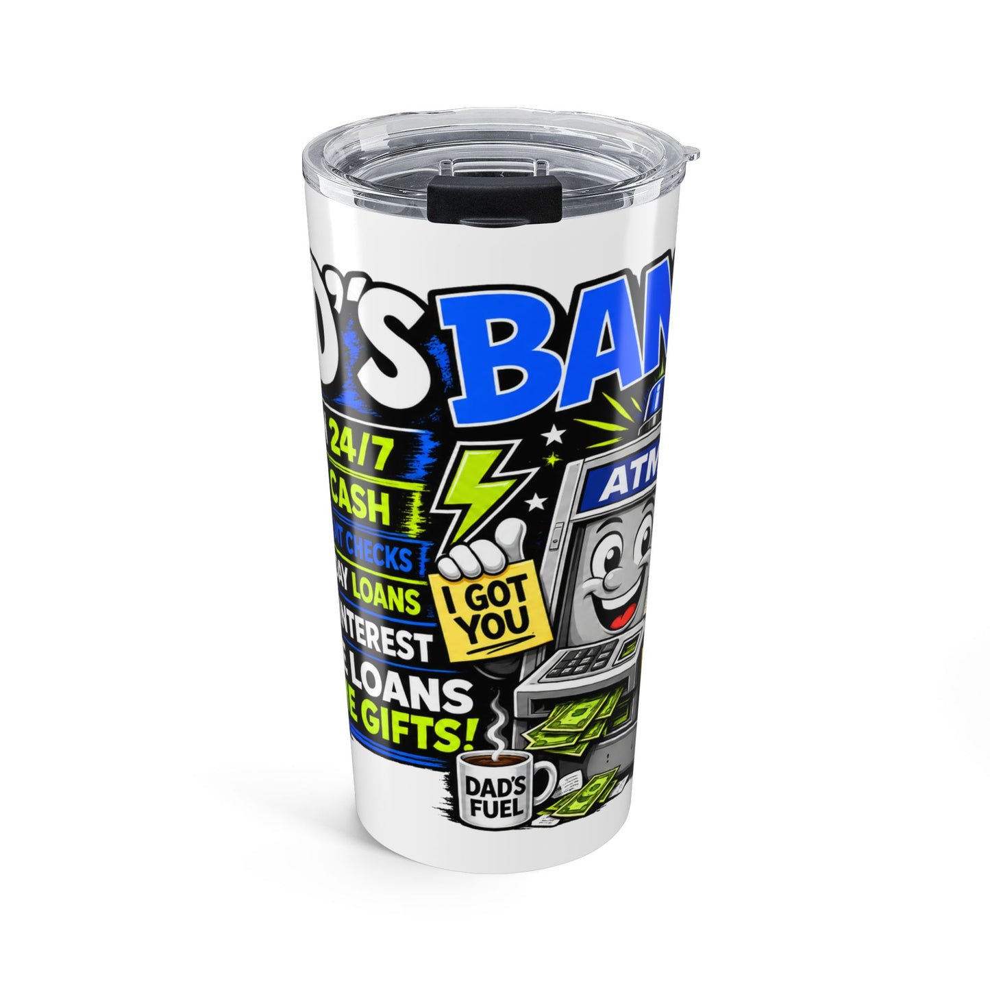 Dad's Bank 20oz Insulated Tumbler – Funny Father's Day Travel Mug