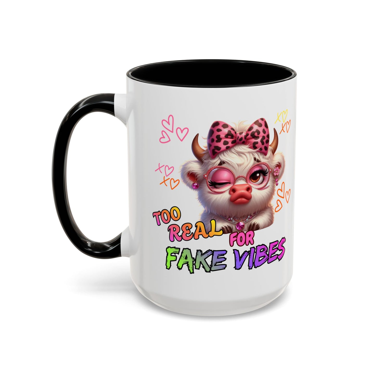 Coffee Mug — "Too Real for Fake Vibes" Cute Winking Cow Accent Mug (11/15oz)