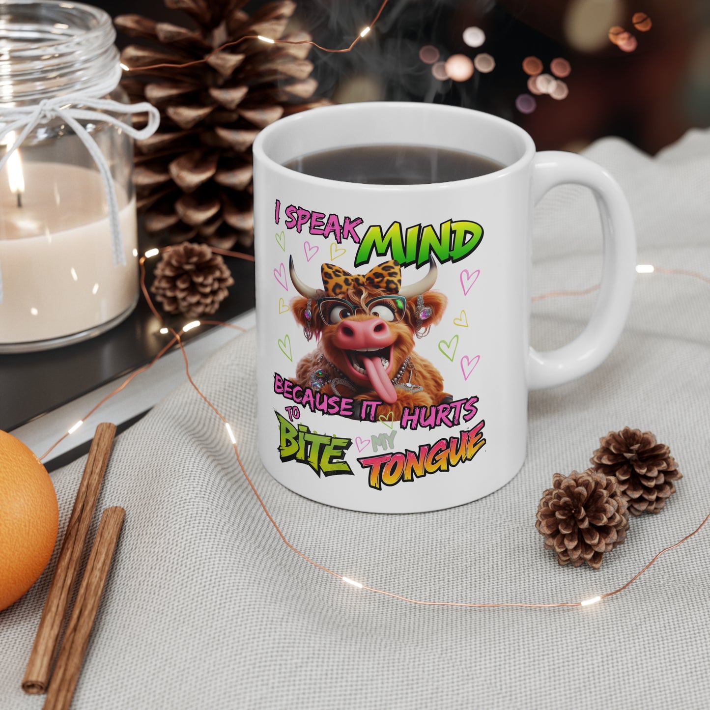 Funny Cow Mug - "I Speak My Mind Because It Hurts to Bite My Tongue" Ceramic Coffee Cup (11oz & 15oz)