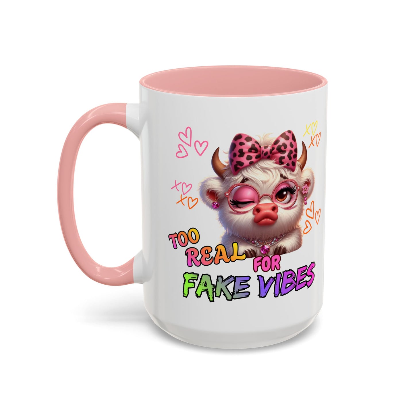 Coffee Mug — "Too Real for Fake Vibes" Cute Winking Cow Accent Mug (11/15oz)