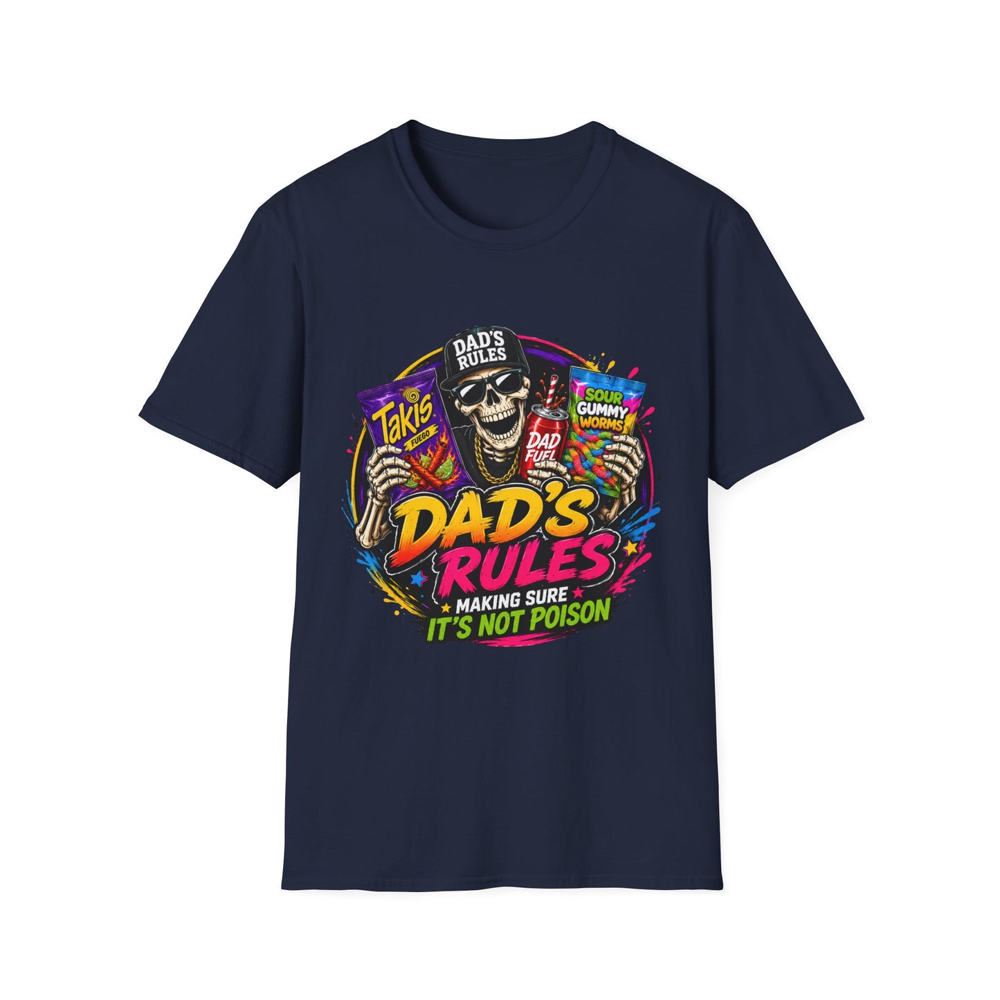 Dad's Rules T-Shirt — Funny Candy Snacking Skull Tee (Makes Sure It’s Not Poison)
