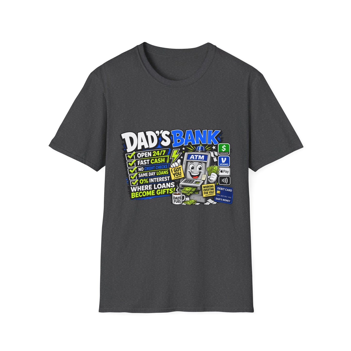 Dad's Bank T-Shirt — Funny Father's Day ATM Cash Joke Tee