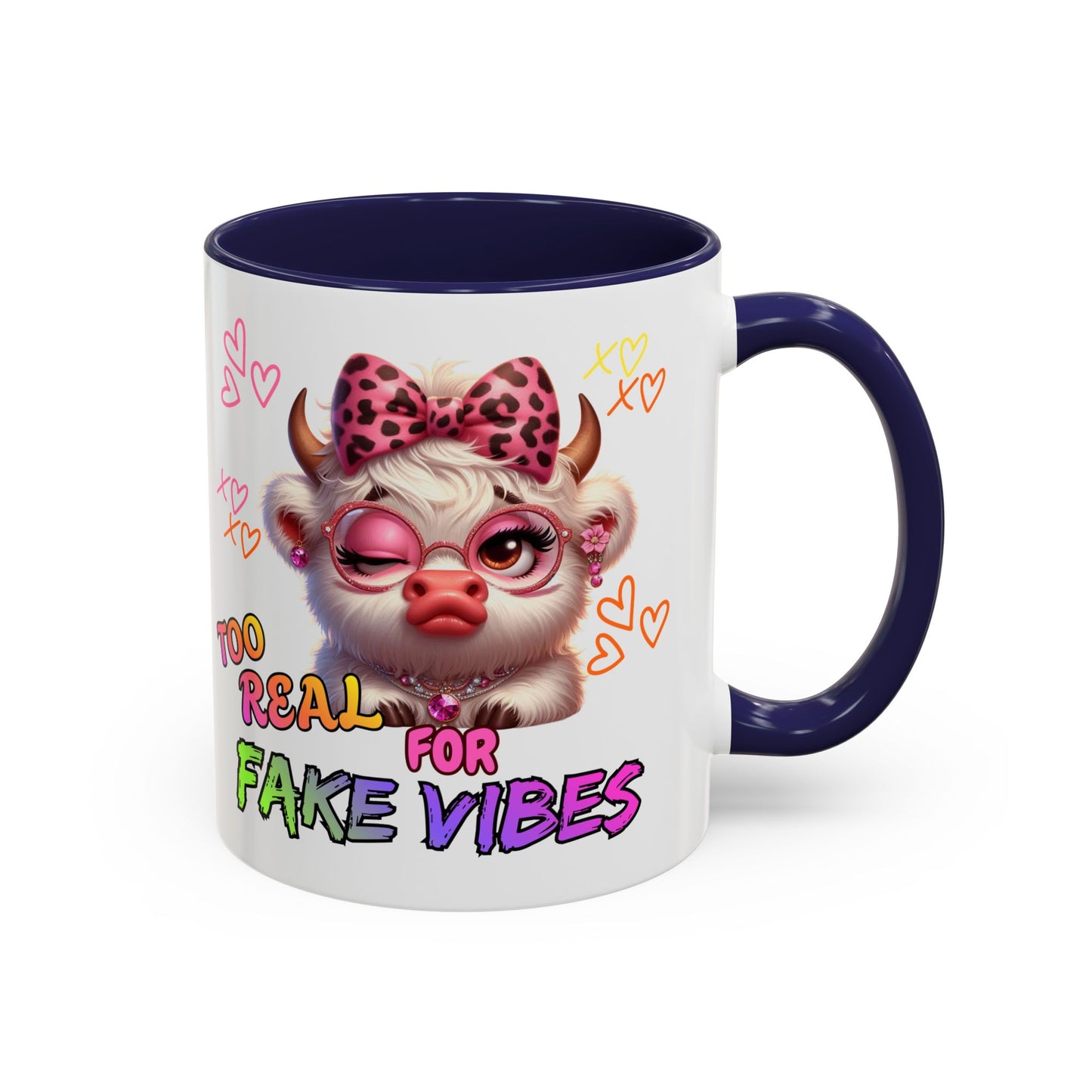 Coffee Mug — "Too Real for Fake Vibes" Cute Winking Cow Accent Mug (11/15oz)