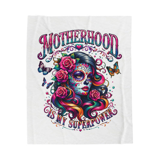Velveteen Plush Blanket — "Motherhood Is My Superpower" Day of the Dead Floral Throw
